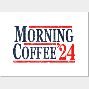 Morning Coffee 2024 Posters and Art